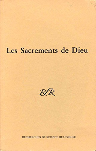 Les Sacrements de Dieu