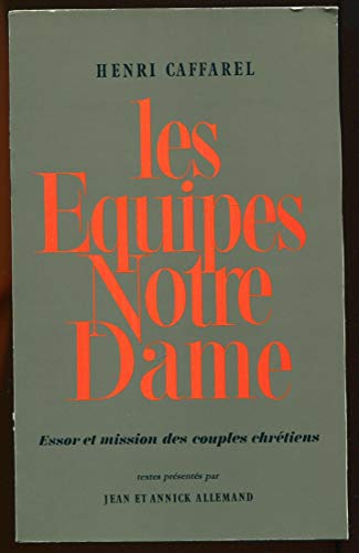Les &eacute;quipes Notre-Dame