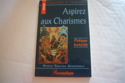 Aspirez aux charismes