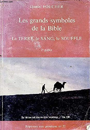 Les grands symboles de la Bible
