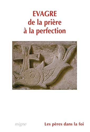 De la pri&egrave;re &agrave; la perfection