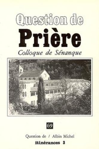 Question de pri&egrave;re