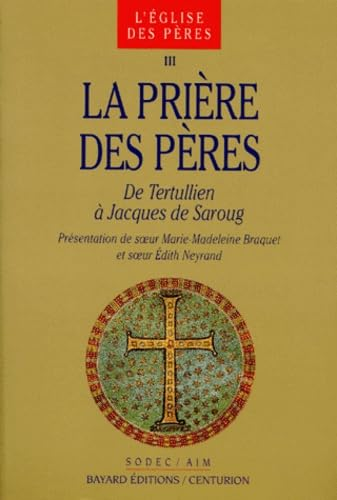 La pri&egrave;re des P&egrave;res