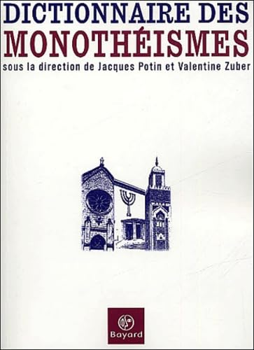 Dictionnaire des monoth&eacute;ismes