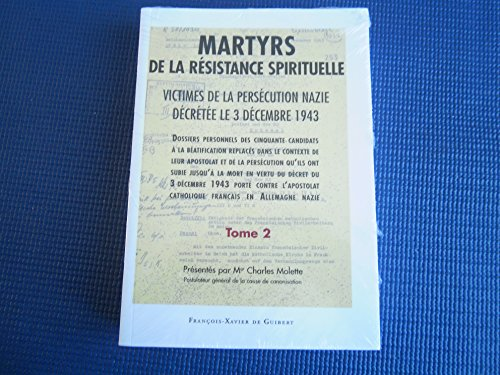 Martyrs de la R&eacute;sistance spirituelle