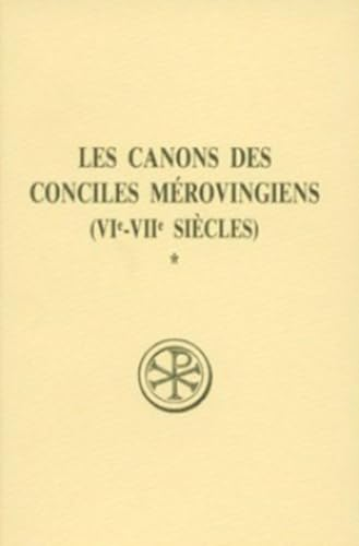 Les Canons des conciles m&eacute;rovingiens, VIe-VIIe si&egrave;cles