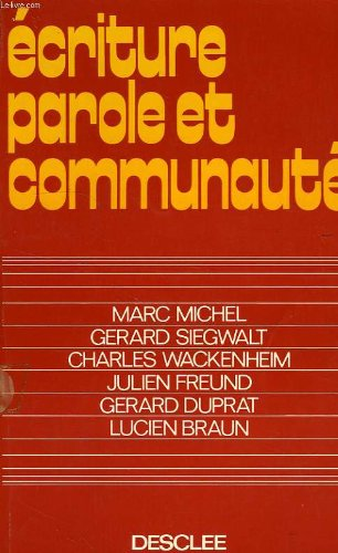 &eacute;criture, parole et communaut&eacute;