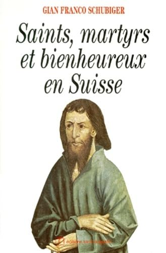 Saints, martyrs et bienheureux en Suisse