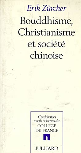 Bouddhisme, christianisme et soci&eacute;t&eacute; chinoise