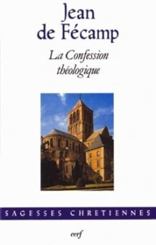 La Confession th&eacute;ologique