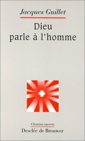 Dieu parle &agrave; l'homme