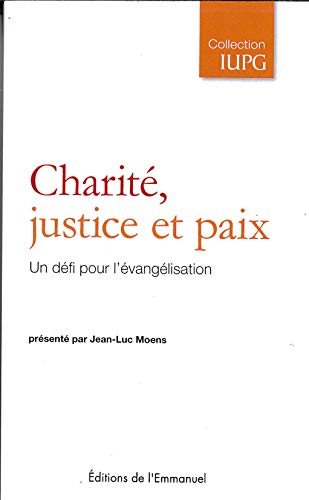 Charit&eacute;, justice et paix