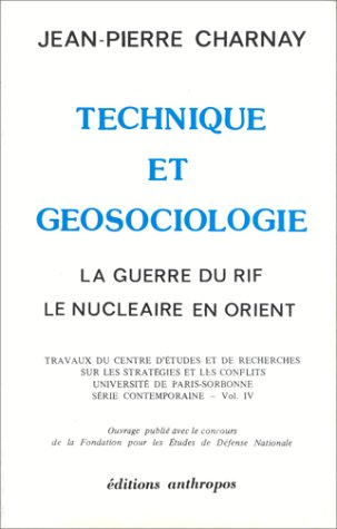 Technique et g&eacute;osociologie...
