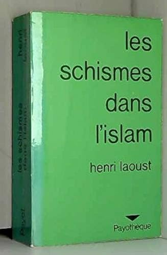 Les Schismes dans l'Islam
