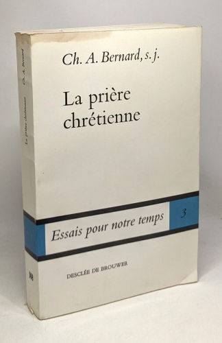 La pri&egrave;re chr&eacute;tienne