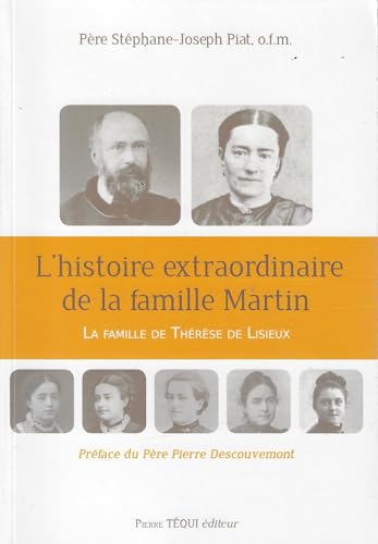 L'histoire extraordinaire de la famille Martin