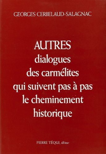 Autres dialogues des carm&eacute;lites