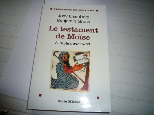 Le testament de Mo&iuml;se