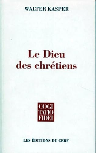 Le Dieu des chr&eacute;tiens