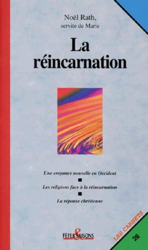 La r&eacute;incarnation