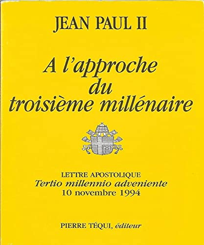 A l'approche du troisi&egrave;me mill&eacute;naire