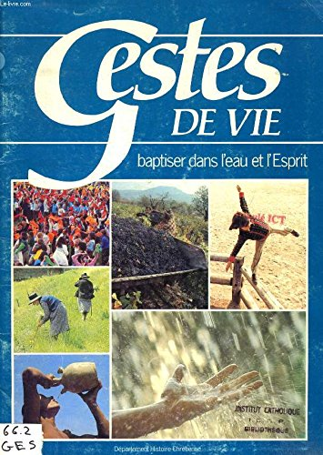 Gestes de Vie