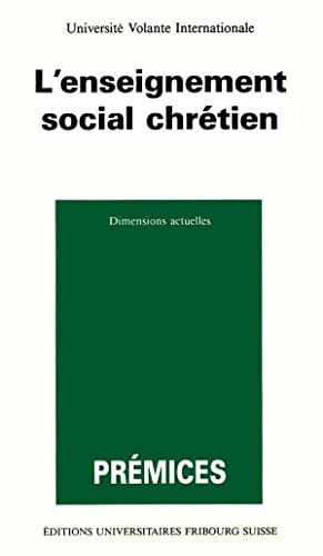 L'enseignement social chr&eacute;tien