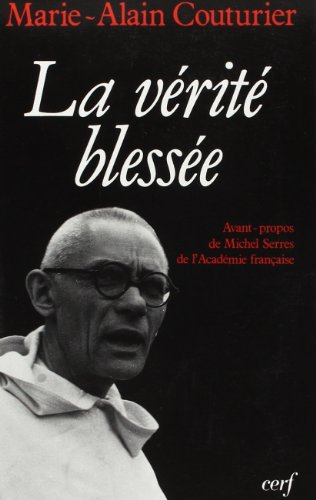 La v&eacute;rit&eacute; bless&eacute;e