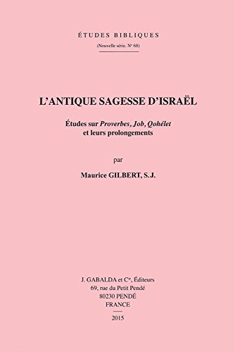 L'antique sagesse d'Isra&euml;l