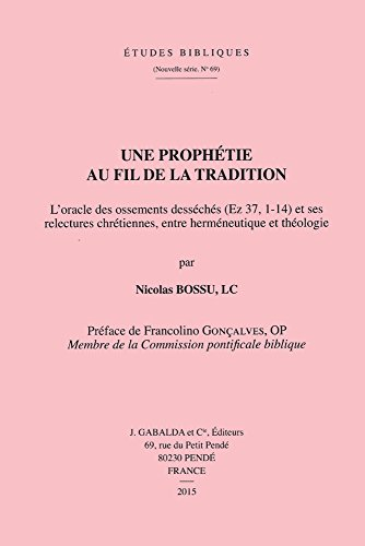 Une proph&eacute;tie au fil de la tradition