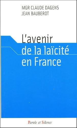 L'avenir de la la&iuml;cit&eacute; en France