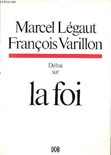 D&eacute;bat sur la foi