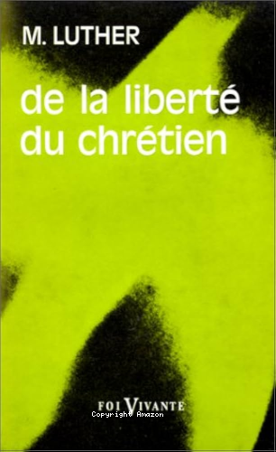 La Libert&eacute; du chr&eacute;tien