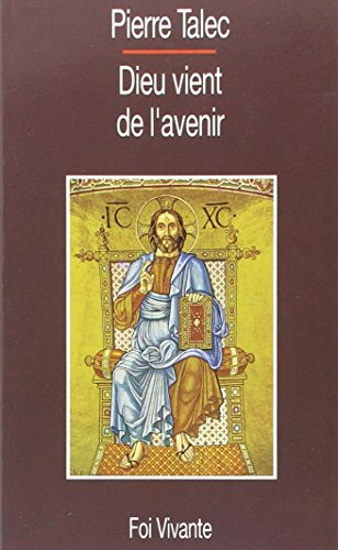 Dieu vient de l'avenir