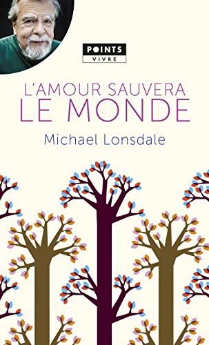 L'amour Sauvera Le Monde
