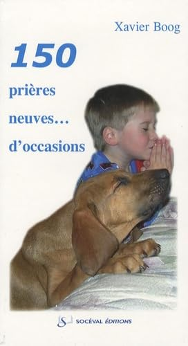 150 pri&egrave;res neuves d'occasions