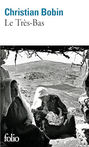 Le tr&egrave;s-bas
