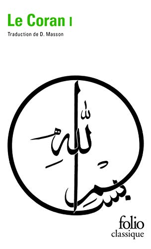 Le Coran - Tome 1