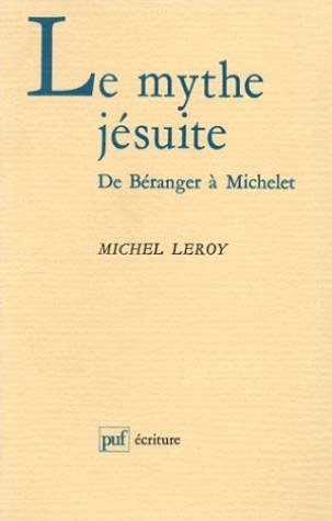Le mythe j&eacute;suite