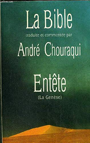 Ent&ecirc;te (La Gen&egrave;se)