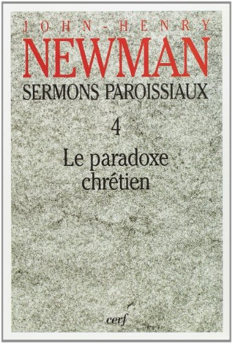Le paradoxe chr&eacute;tien