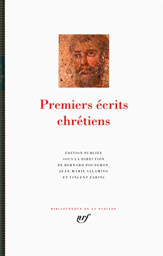 Premiers &eacute;crits chr&eacute;tiens