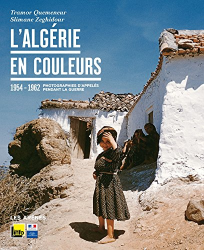 L'Alg&eacute;rie en couleurs