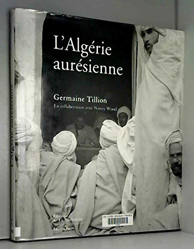 L'Alg&eacute;rie aur&eacute;sienne