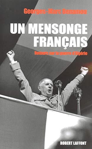 Un mensonge fran&ccedil;ais