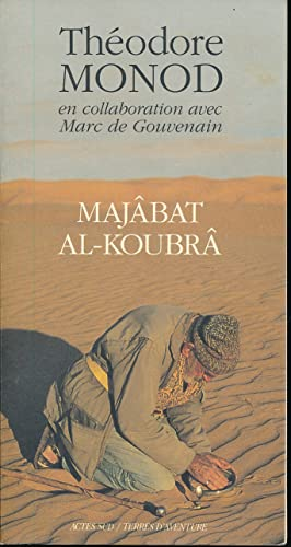 Maj&acirc;bat al-Koubr&acirc;