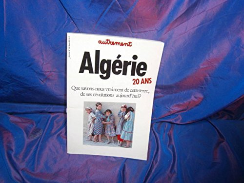 Alg&eacute;rie 20 ans