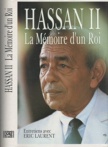 La m&eacute;moire d'un roi