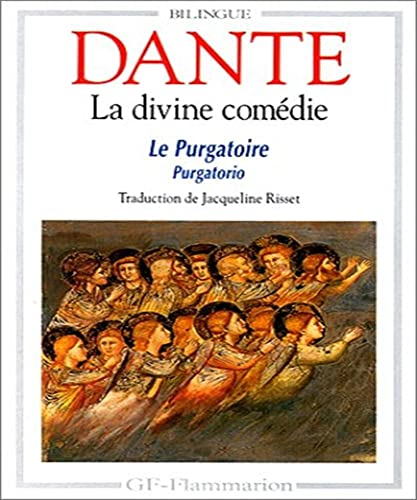 La Divine com&eacute;die : Le Purgatoire : Purgatorio