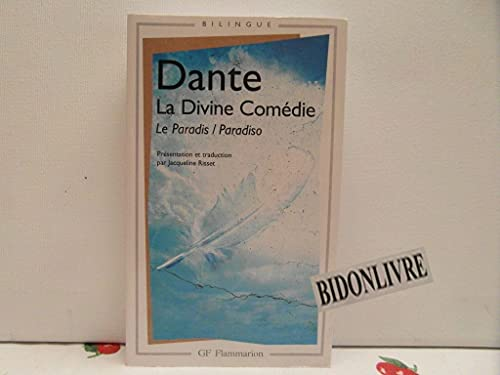 La Divine com&eacute;die : Le Paradis : Paradiso